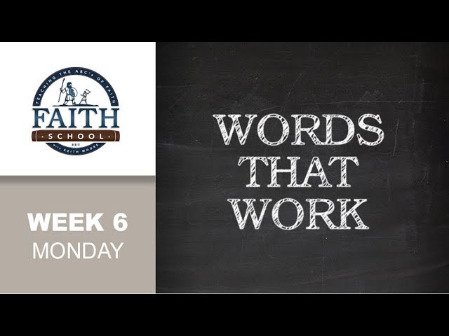 Monday - Words That Work