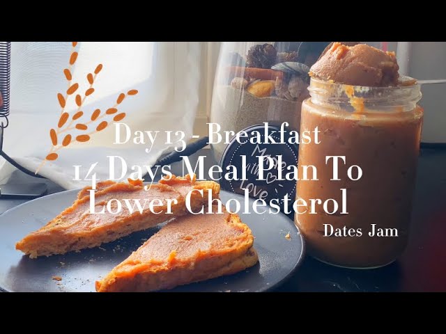 Day 13-Breakfast - 14 Days Meal Plan To Lower Cholesterol- Homemade Easy Dates Jam Recipe