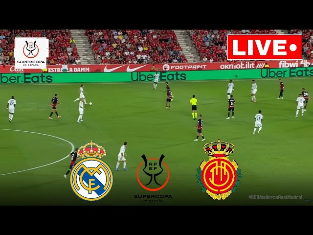 🔴LIVE : Real Madrid vs Mallorca | Super Cup Semi-final 2025 | Match Live Now