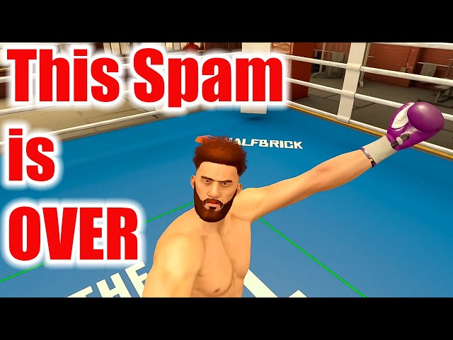 NEW UPDATE for Thrill Of The Fight 2 DESTROYS this spam tactic