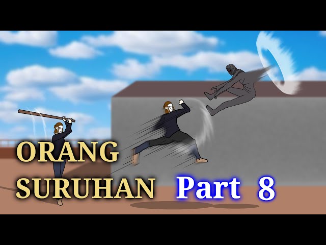 ORANG SURUHAN PART 8 - DRAMA ANIMASI SEKOLAH