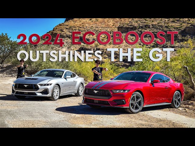 2024 Mustang GT vs EcoBoost: 5 Key Reasons EcoBoost Wins