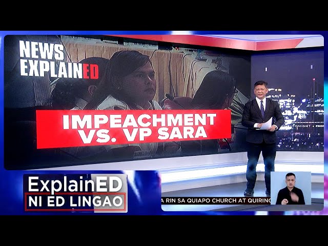 News ExplainED: Proseso ng impeachment | Frontline Tonight