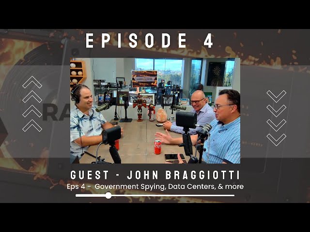 EP 4 - John Braggiotti Exposes the $20 Billion Data Center Industry, Government Spying, and Big Tech