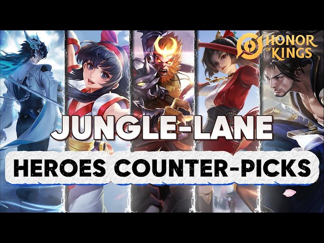 Beat Your Enemies with These Hero Counters!!! HOK Tips & Tricks "Jungle-Lane"  Heroes Counter-Picks!