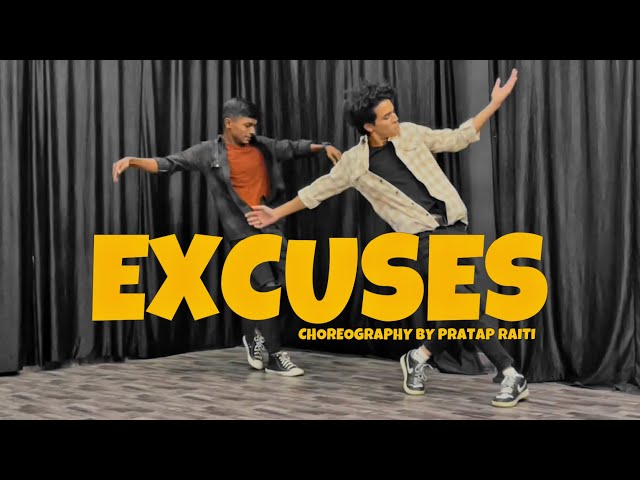 EXCUSES || ft. Rutvik and Rohan || Choreography by pratap raiti || dance || Cxda