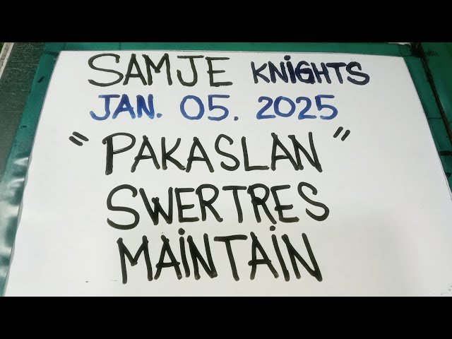 PAKASLAN SWERTRES MAINTAIN START JANUARY 05, 2025