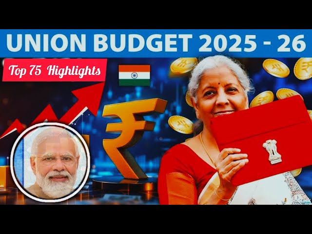 Union Budget 2025-26 || Top 75 Highlights || #unionbudget2025 #india #video