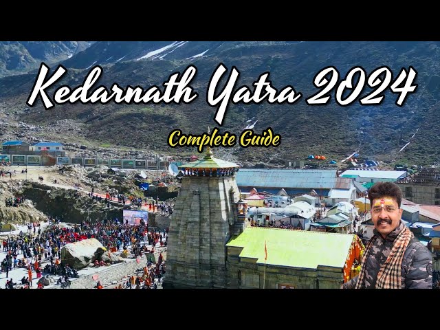 Kedarnath Yatra 2024 - Panch Kedar Part - 1 Compelete Guide | Kedarnath Trek | Kedarnath Yatra