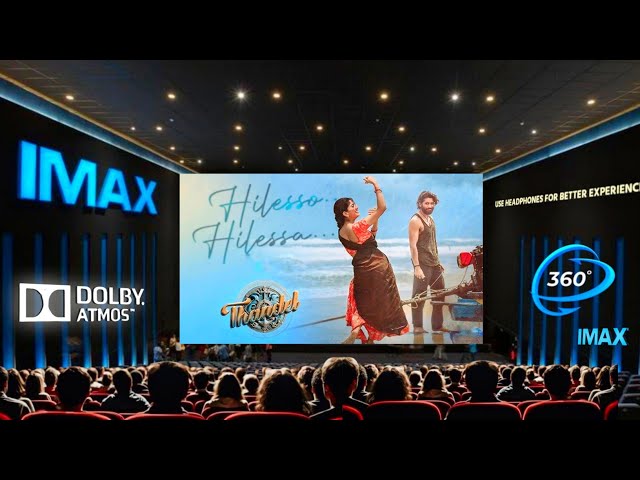 Hilesso Hilessa |Theatre Experience Dolby  Surround  sound | Thandel | Naga Chaitanya, Sai Pallavi