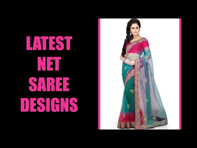 Latest Net Saree Designs