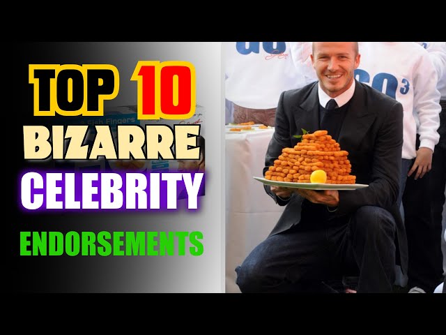 Top 10 INSANE celeb endorsements 2024