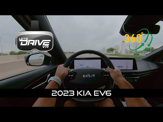 2023 Kia EV6 -  Let’s Drive VR - 360 View First Person Driving