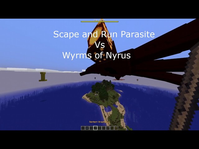 Scape and Run Parasite Vs Wyrms of Nyrus : Infection Vs Invasion Mod