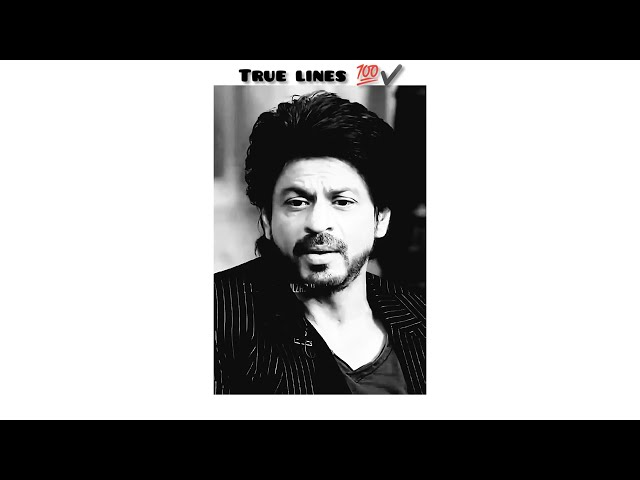 🆃🆁🆄🅴 🅻🅸🅽🅴🆂 💯✔️ || Shahrukh  Khan || Whatsapp status video 🎥