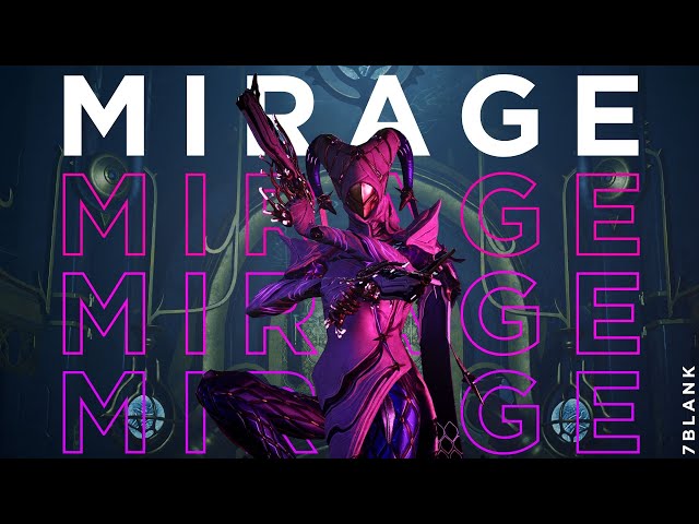 Mirage Prime: Deception in Motion. | Warframe Steel Path Build