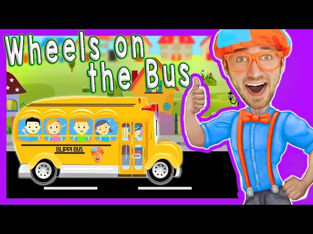 Wheels On The Bus Blippi Nursery Rhymes | Songs for Kids