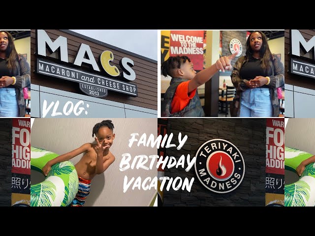 Vlog:FAMILY BIRTHDAY VACATION+TRYING ALOT OF NEW FOOD+MINI SHOWER ROUTINE #vacation  #mommyvlogger