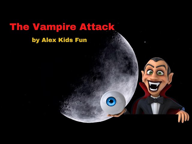 Spooky story for kids "The Vampire Attack". Short scary stories.