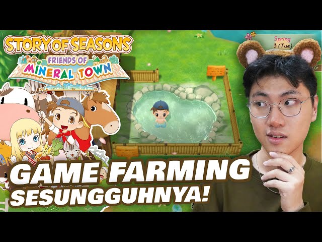 Rasanya Main GAME FARMING SESUNGGUHNYA Pertama Kali! - Story of Seasons Friends of Mineral Town