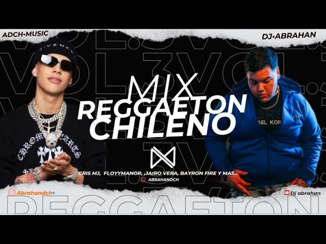 [MIX REGGAETON CHILENO 2025]🇨🇱 PARTE 3 [AÑO NUEVO] los mejores REMIX del 2024 y 2025 [DISCOTECA]💯🔥