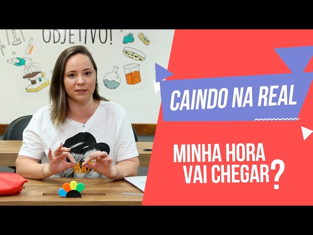 Caindo na real | Minha hora vai chegar?