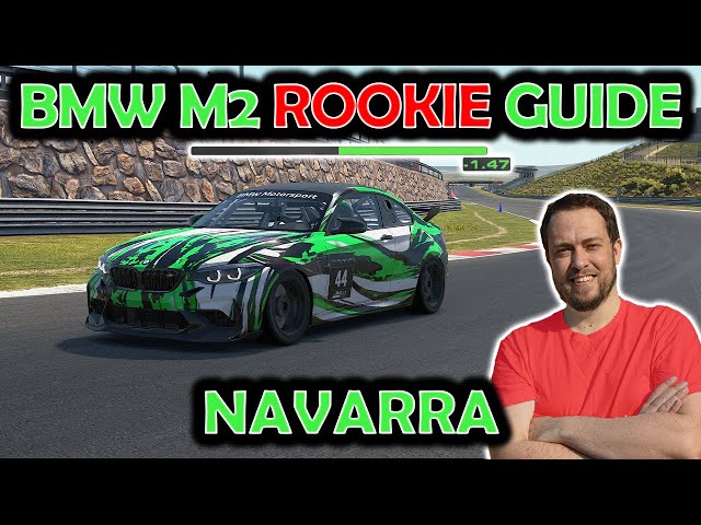 How to drive the BMW M2 CUP Track Guide - Navarra