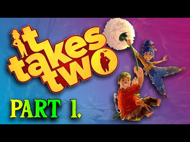 IT TAKES TWO: LETS BEGIN