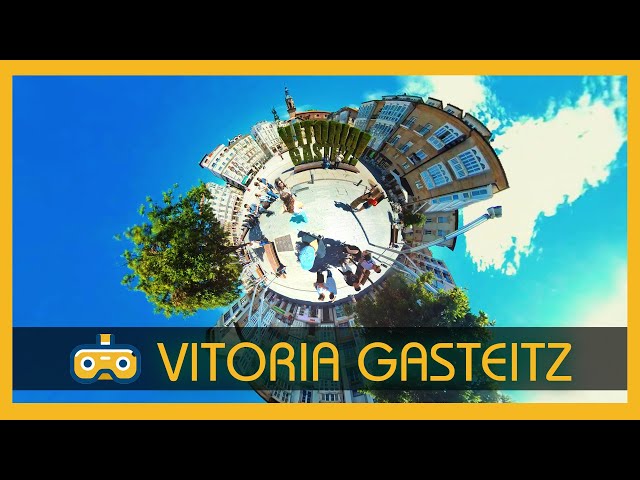 Vitoria-Gasteiz en timelapse 360°