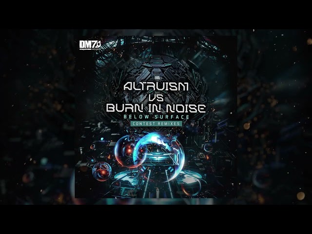 Burn In Noise & Altruism - 'Below Surface' (Najwa Remix) | #DM7041