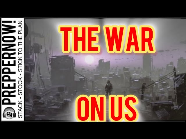 THE WAR ON US