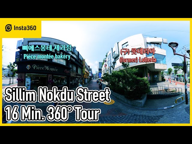 Nokdu Street 16 Min. 360° Tour | Seoul Nat'l Univ. | SNU | 4K | Ep.290 | Insta360 One X