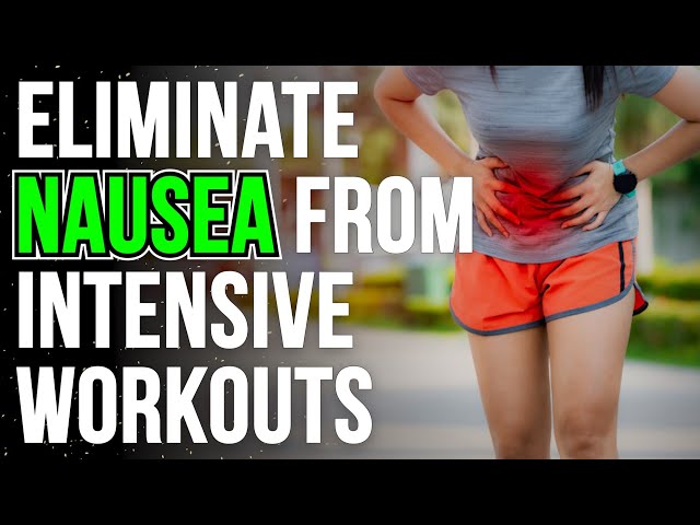 Causes & Solutions For Workout Nausea