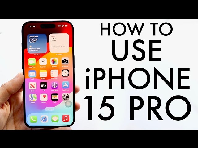 How To Use iPhone 15 Pro/iPhone 15 Pro Max! (Complete Beginners Guide)