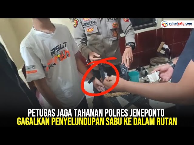 Petugas Jaga Tahanan Polres Jeneponto Gagalkan Penyelundupan Sabu ke dalam Rutan