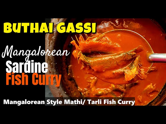 Mangalorean Fish Curry  (Sardine / Tarli / Mathi Fish Curry)| BHUTAI Gassi