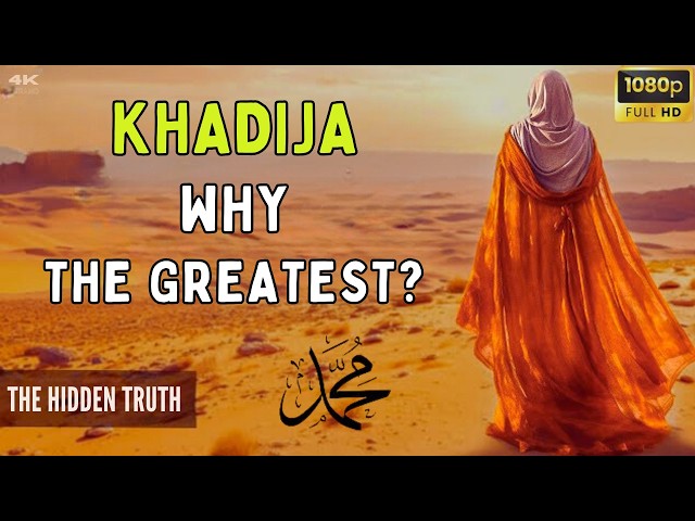 What Made Hazrat Khadija So Special to Prophet Muhammad?