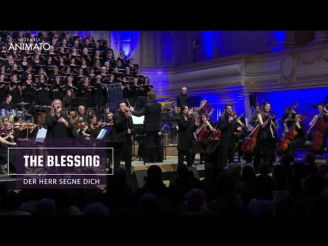 The Blessing - Der Herr segne dich ║ Animato Choir & Symphony