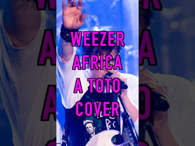 Weezer’s ‘Africa’ Cover: From Twitter Joke to Viral Hit