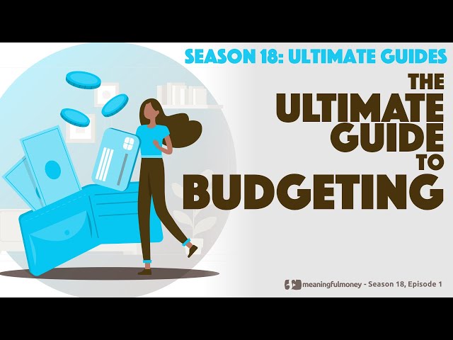 The ULTIMATE GUIDE To Budgeting