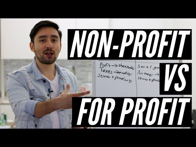 Nonprofit vs. For Profit – Which Should You Start?