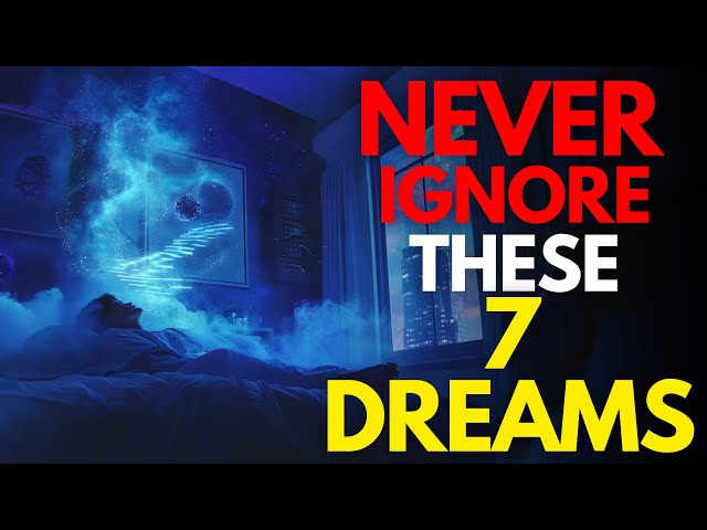 7 WARNING Dreams From God You Must Never Ignore