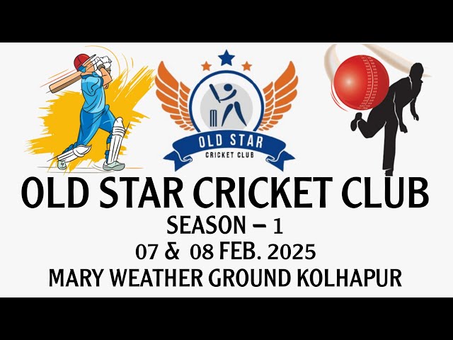 Old Star Cricket Club| Kolhapur Meriwether Ground, Kolhapur 08-02-2025