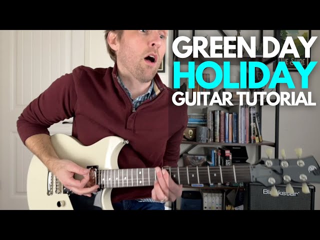 Holiday by Green Day Guitar Tutorial - Guitar Lessons with Stuart!