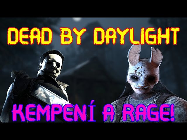 DBD CZ - CAMPICÍ KILLEŘI A RAGE!  @HetzerCZ