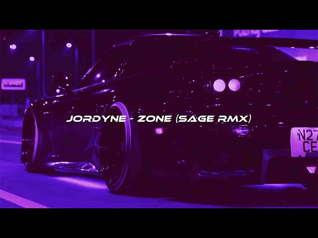 Jordyne - Zone (SAGE rmx) [wave/phonk]