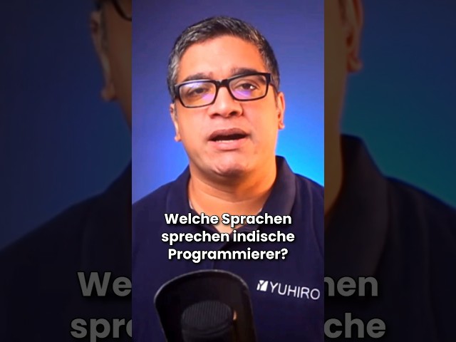 Welche Sprachen sprechen indische Programmierer? #Sprachen #IndischeProgrammierer #Deutsch #Englisch