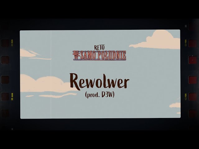 ReTo - Rewolwer (prod. D3W)