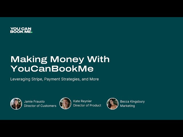 Making Money With YouCanBookMe | Webinar