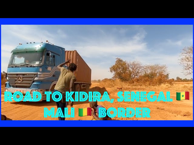 Africa Journey Ep 97 Road Trip, To Kidira, Senegal 🇸🇳 Mali 🇲🇱 Border